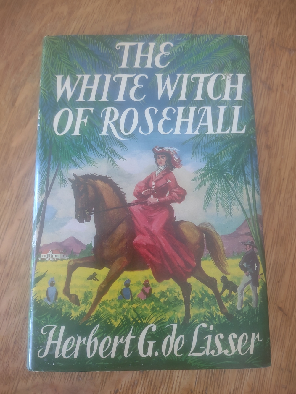 The White Witch of Rosehall by Herbert G. de Lisser Book